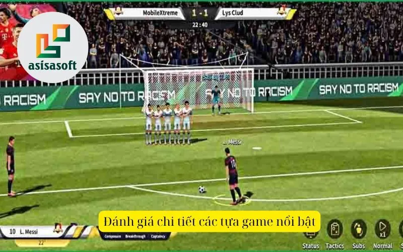Đánh giá chi tiết các tựa game nổi bật