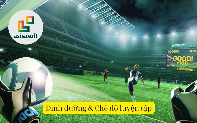 Dinh dưỡng & Chế độ luyện tập