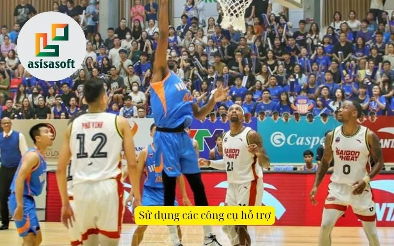 Sử dụng các công cụ hỗ trợ