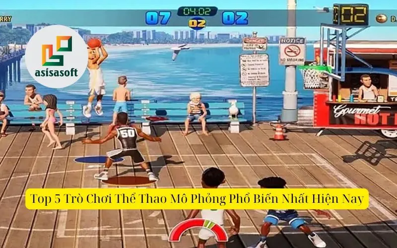 Top 5 Trò Chơi Thể Thao Mô Phỏng Phổ Biến Nhất Hiện Nay