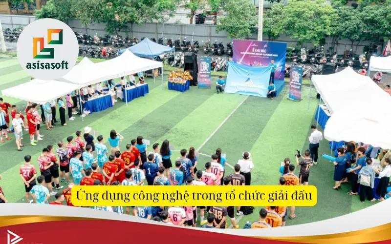 Ứng dụng công nghệ trong tổ chức giải đấu