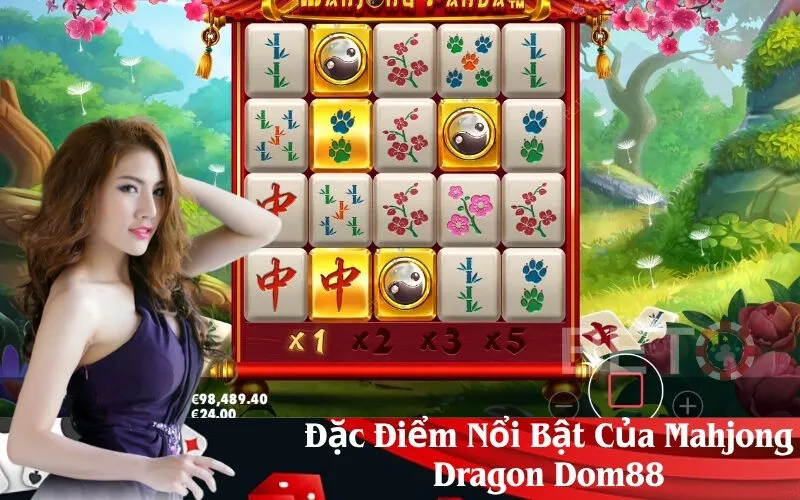 Đặc Điểm Nổi Bật Của Mahjong Dragon Dom88