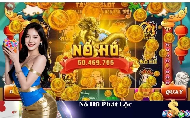Nổ Hũ Phát Lộc