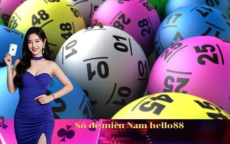Số đề miền Nam hello88