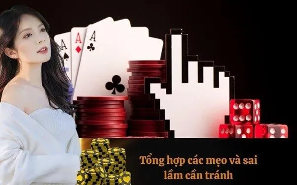 Tổng hợp các mẹo và sai lầm cần tránh